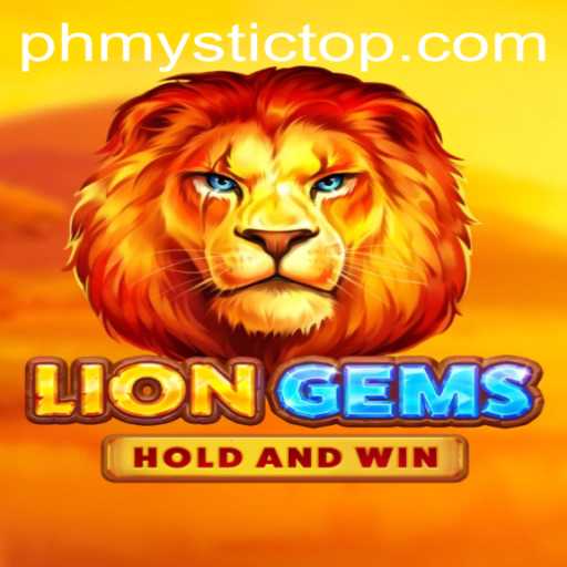 Discover the World of LionGems: Unleashing the Power of Phmystic