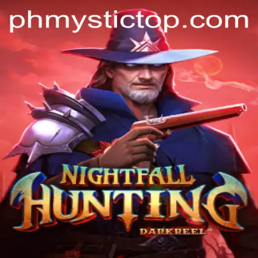 NightfallHunting: The Ultimate Adventure Awaits with PhMystic