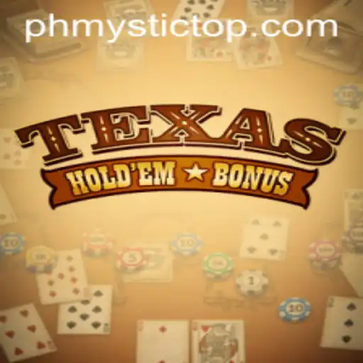 Exploring Texas Hold'em Bonus and the Rise of PHMystic